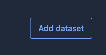 placeholder: add dataset button